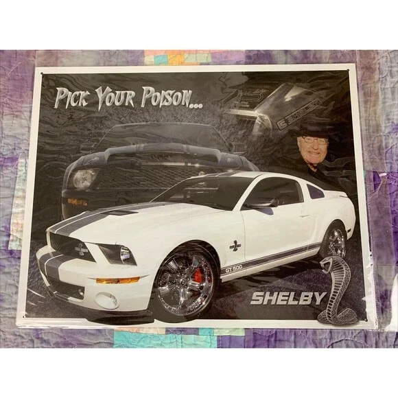 Pick Your Poison Shelby Mustang GT 500 Tin Metal Sign Man Cave Garage 12.5 X 16 - Picture 1 of 3